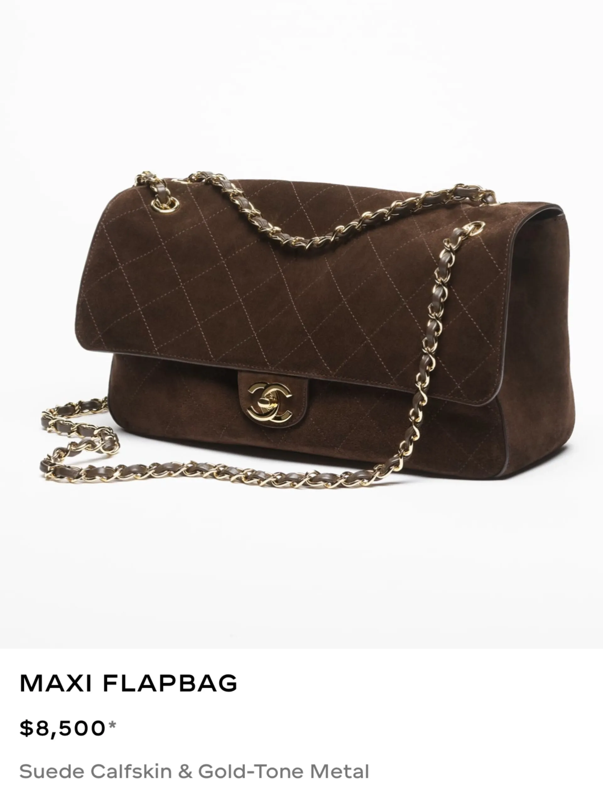 Chanel Maxi Flapbag in dark brown suede calfskin with gold-tone hardware, listed at $8,500